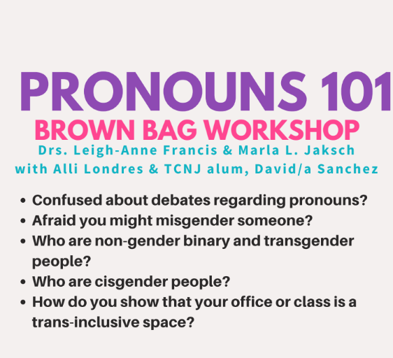 Pronouns 101 Brown Bag Workshop link to webpage